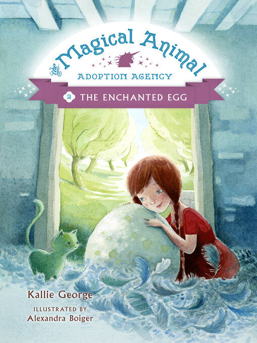 Title details for The Enchanted Egg by Kallie George - Available